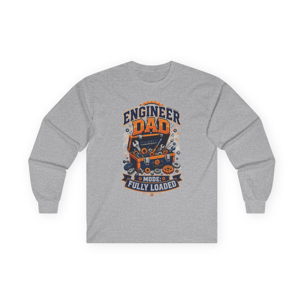Engineer Dad Long Sleeve Tee — "Engineer Dad Mode Fully Loaded"