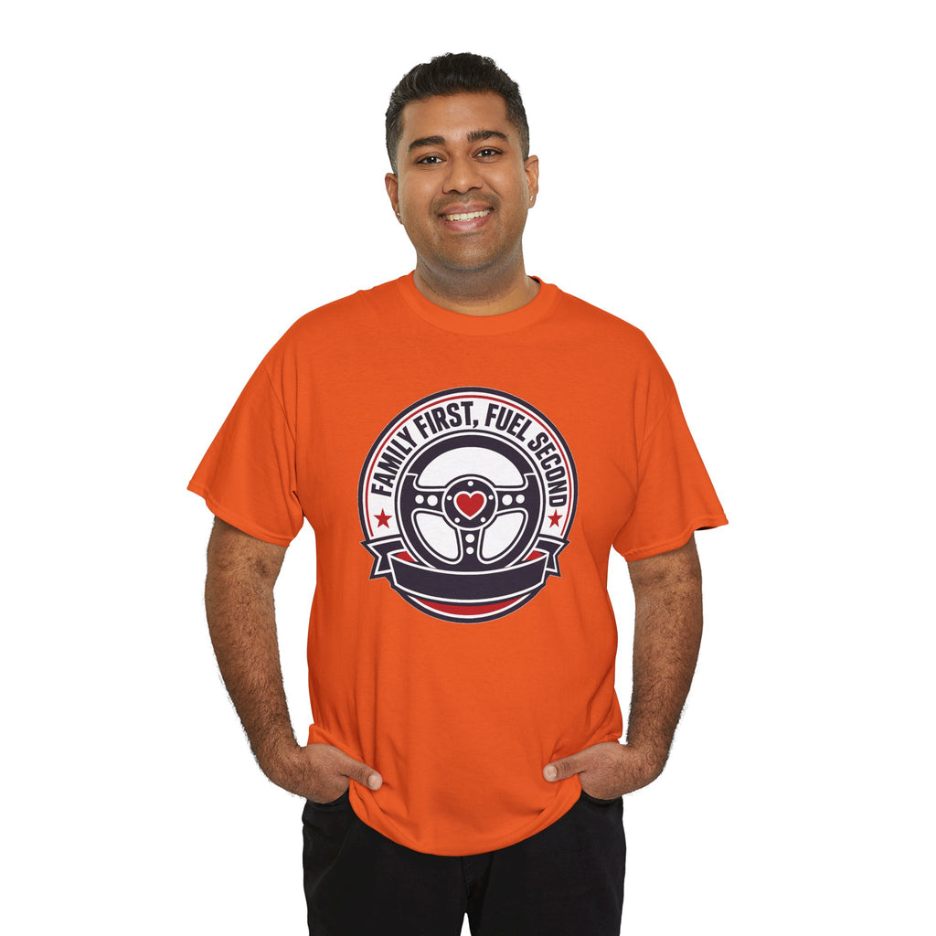 Family First, Fuel Second Tee — Steering Wheel Graphic Shirt