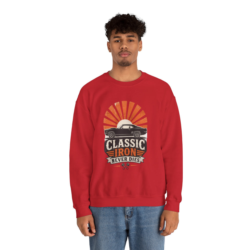 Classic Car Sweatshirt - "Classic Iron Never Dies" Retro Muscle Car Crewneck