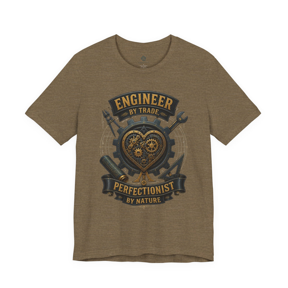 Engineer by Trade, Perfectionist by Nature T-Shirt