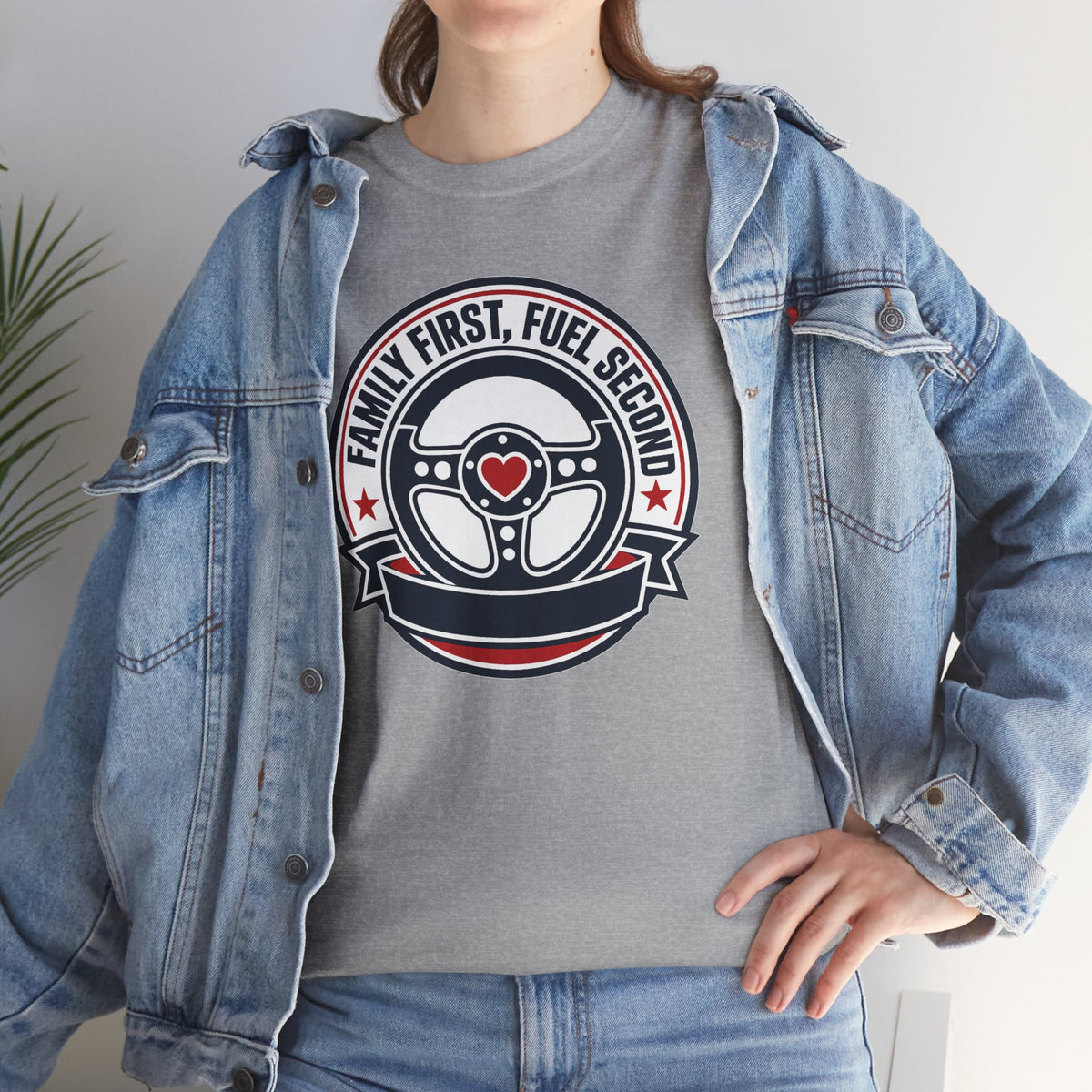 Family First, Fuel Second Tee — Steering Wheel Graphic Shirt