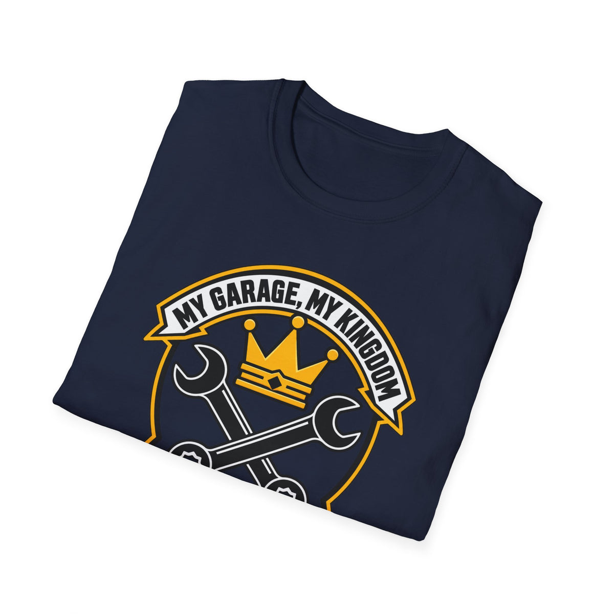 Garage King T-Shirt — "My Garage, My Kingdom" Wrench & Crown Tee