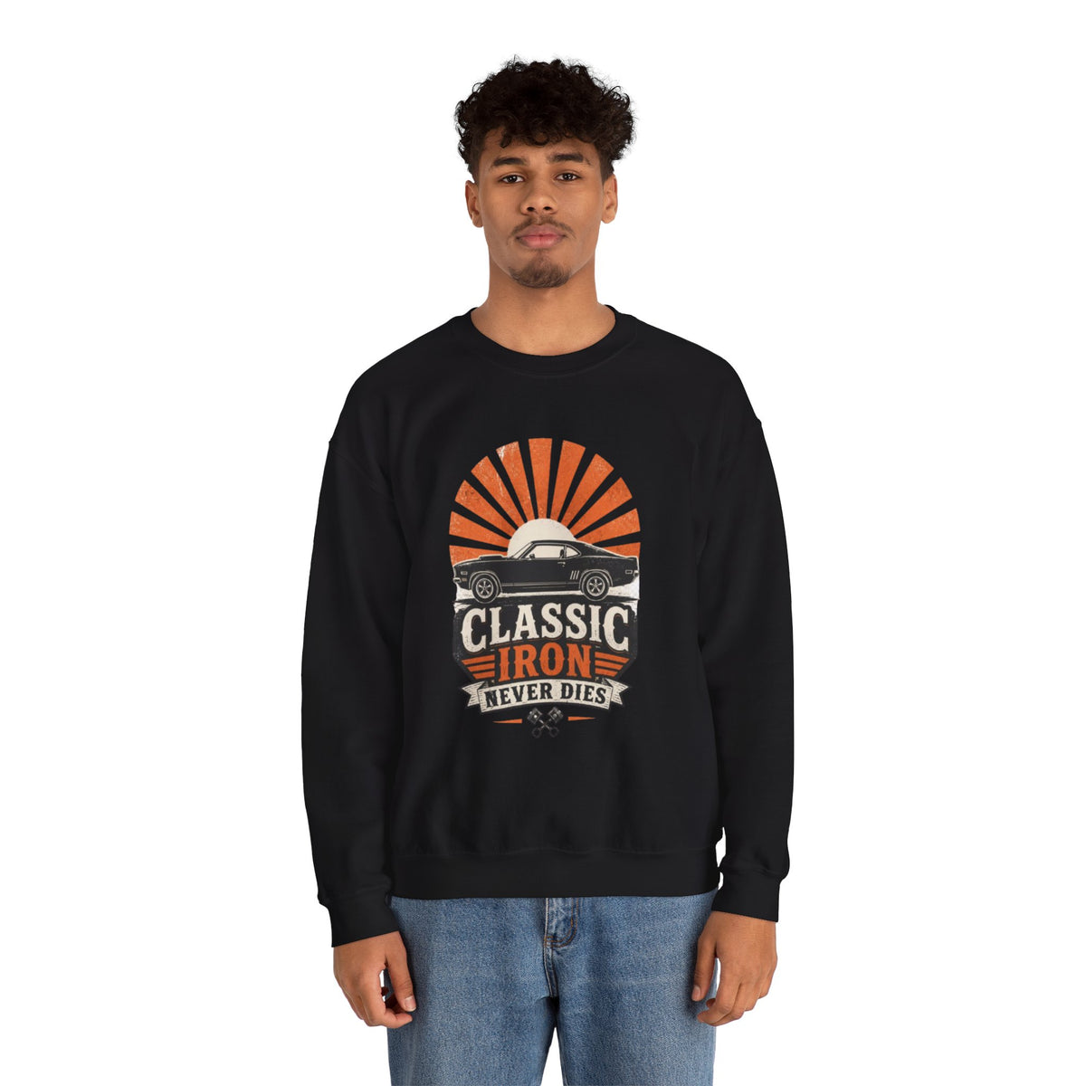 Classic Car Sweatshirt - "Classic Iron Never Dies" Retro Muscle Car Crewneck
