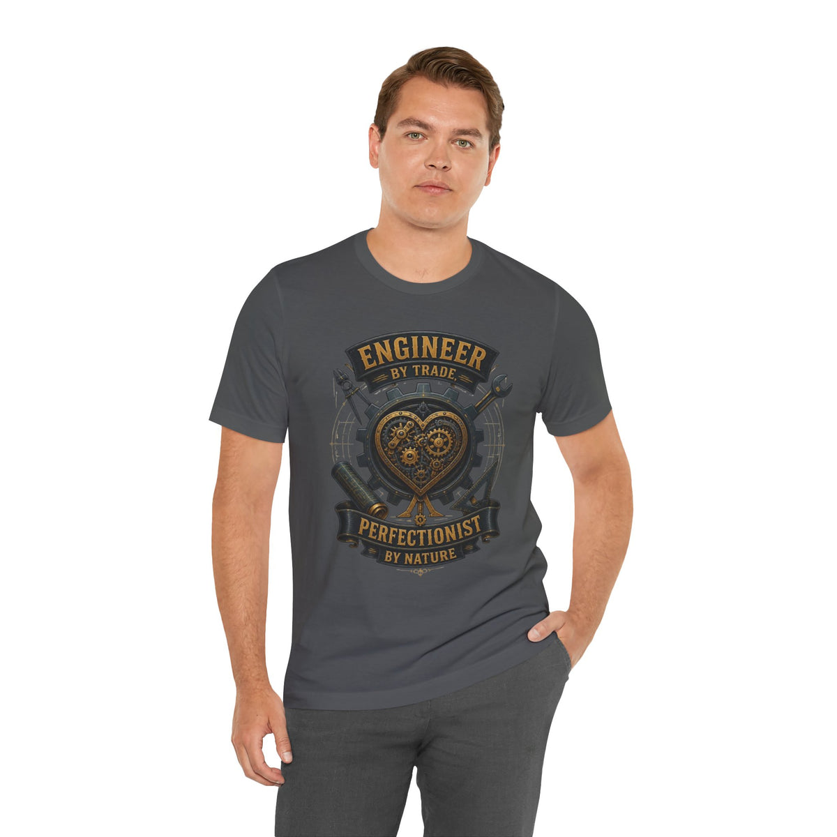 Engineer by Trade, Perfectionist by Nature T-Shirt
