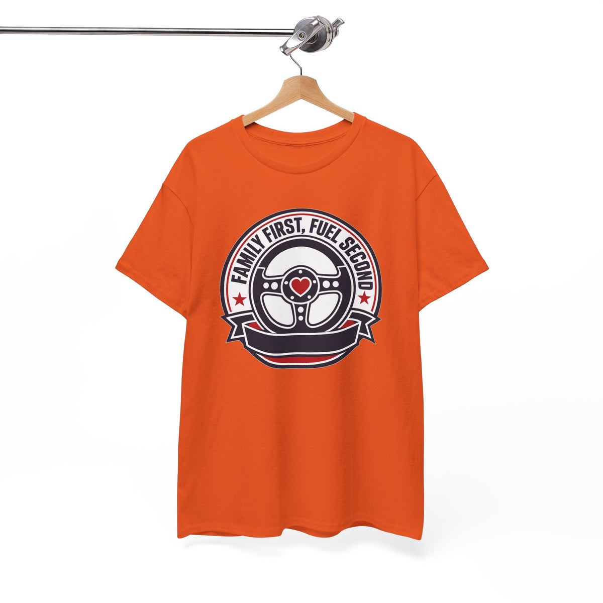 Family First, Fuel Second Tee — Steering Wheel Graphic Shirt