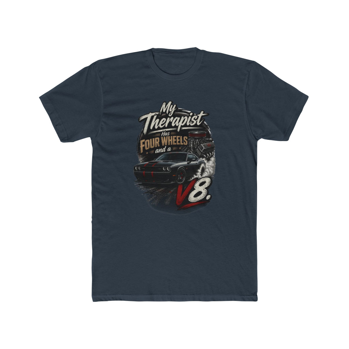 V8 Therapy T-Shirt - "My Therapist Has Four Wheels and a V8" Classic Car Tee