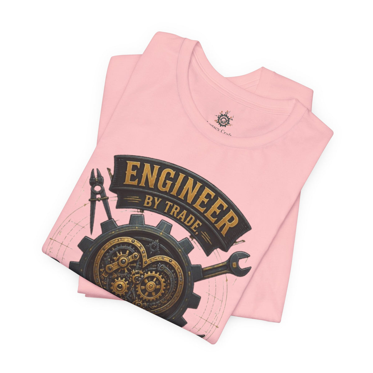 Engineer by Trade, Perfectionist by Nature T-Shirt