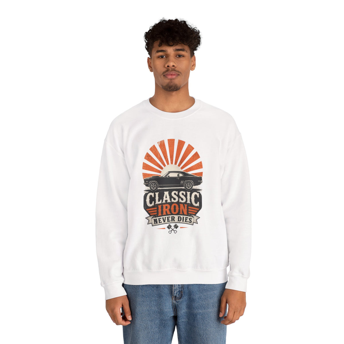 Classic Car Sweatshirt - "Classic Iron Never Dies" Retro Muscle Car Crewneck