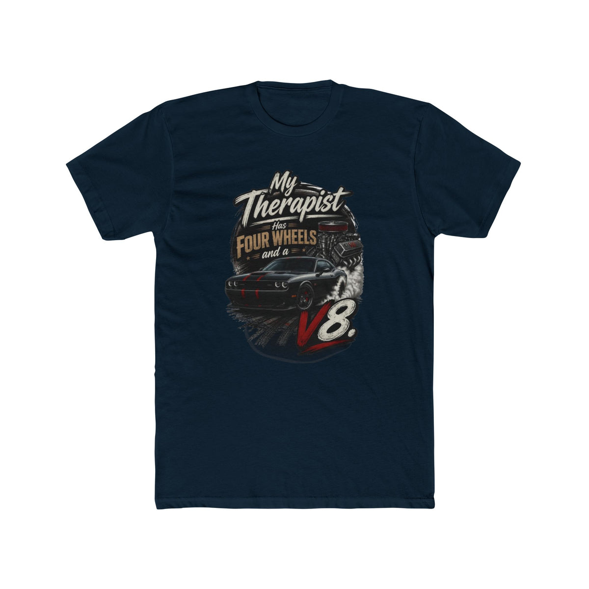 V8 Therapy T-Shirt - "My Therapist Has Four Wheels and a V8" Classic Car Tee