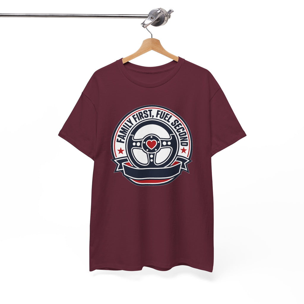 Family First, Fuel Second Tee — Steering Wheel Graphic Shirt