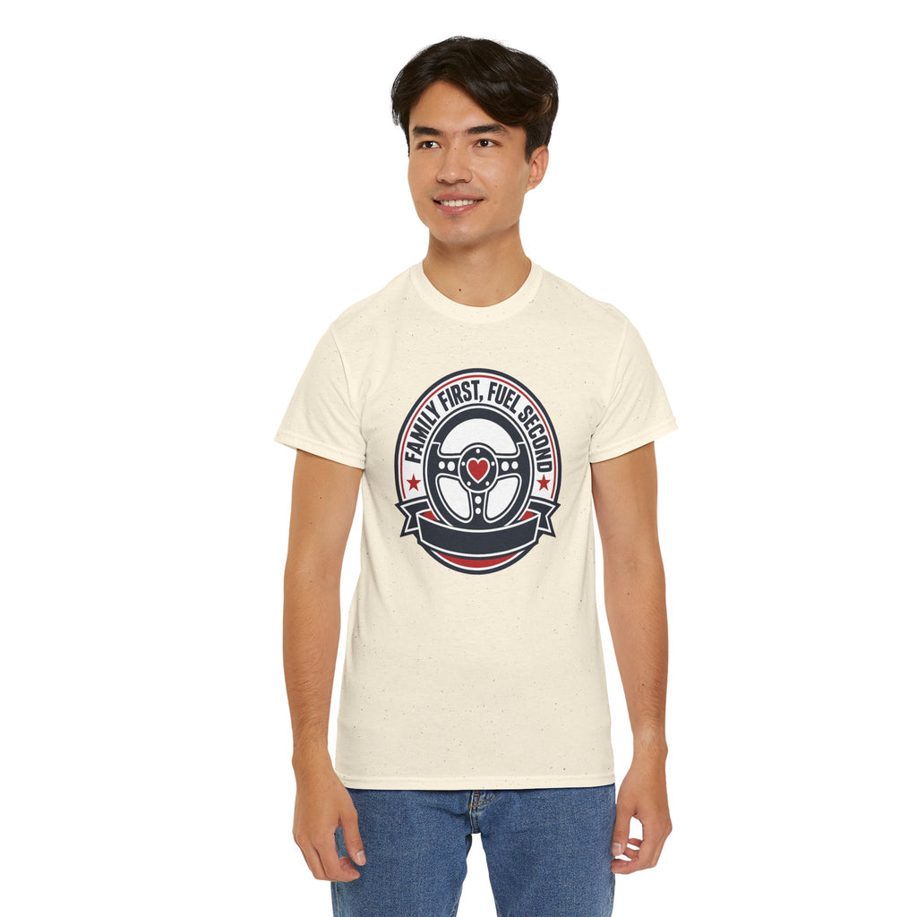 Family First, Fuel Second Tee — Steering Wheel Graphic Shirt