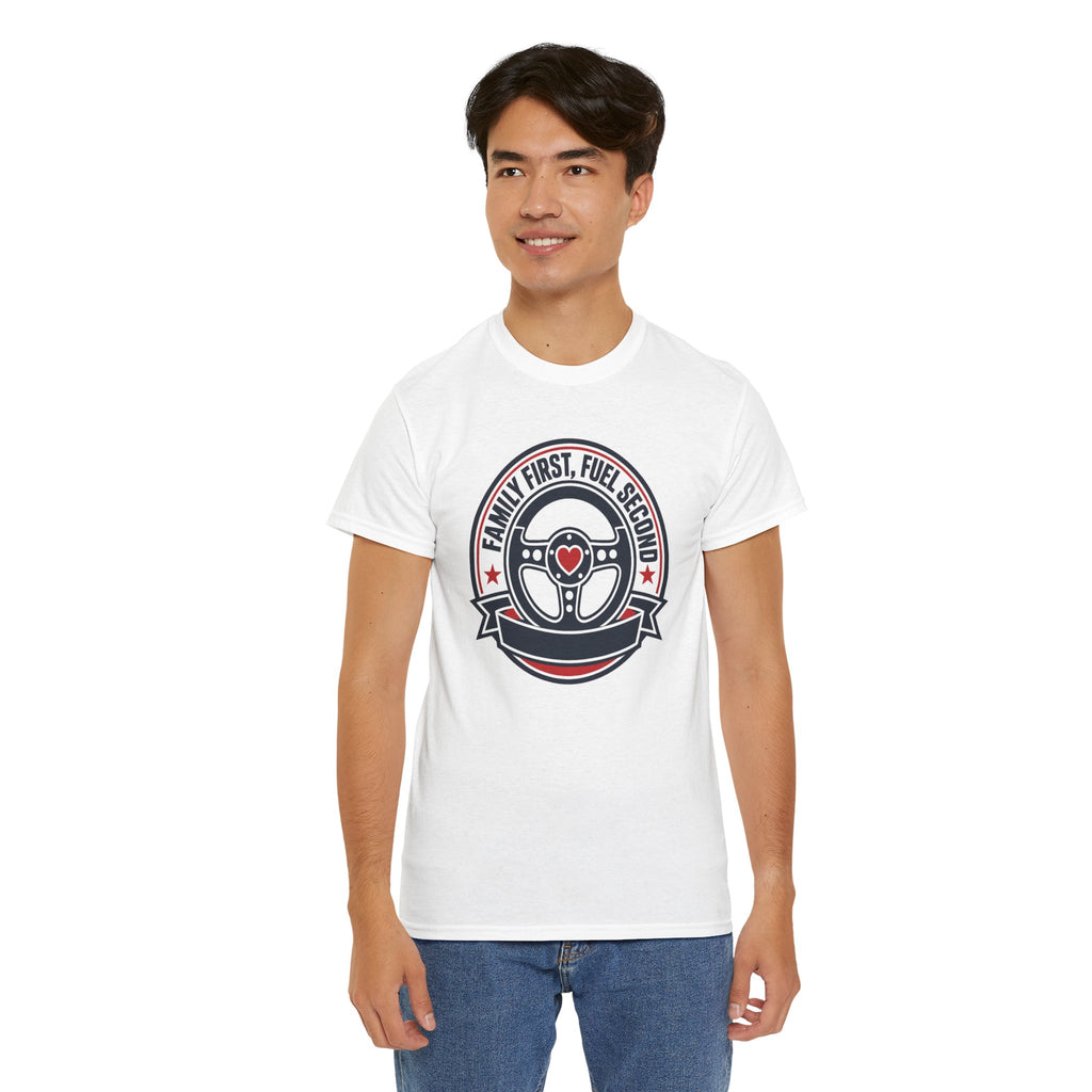 Family First, Fuel Second Tee — Steering Wheel Graphic Shirt