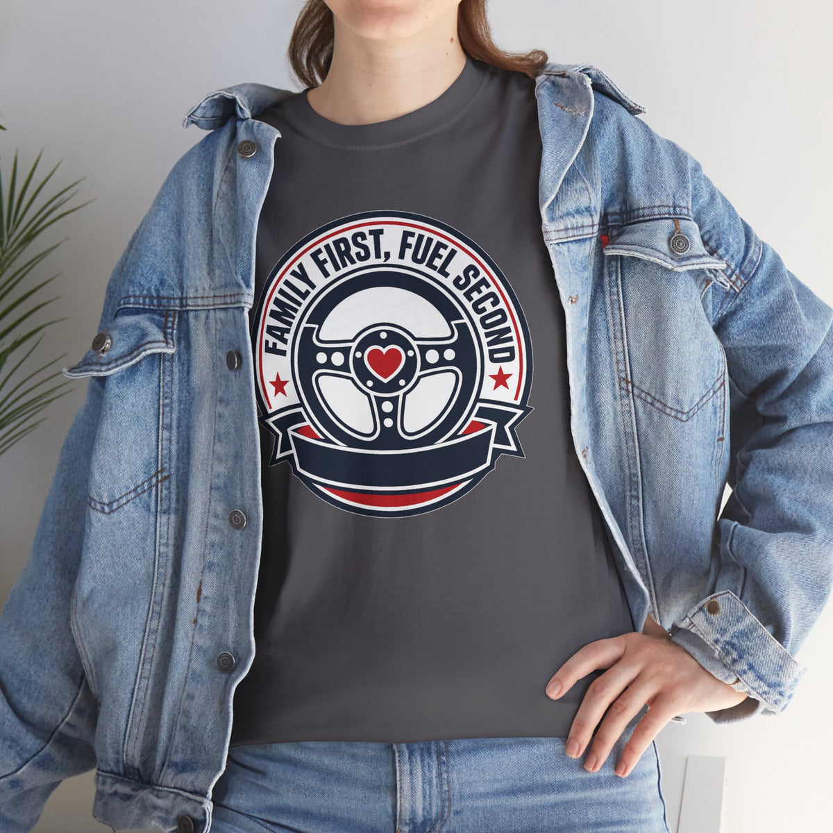 Family First, Fuel Second Tee — Steering Wheel Graphic Shirt