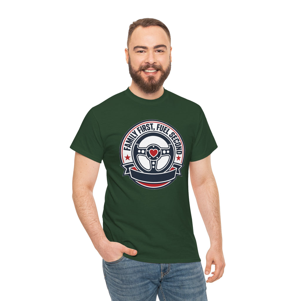 Family First, Fuel Second Tee — Steering Wheel Graphic Shirt