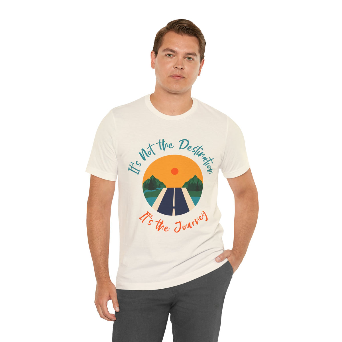 It's Not the Destination, It's the Journey T-Shirt