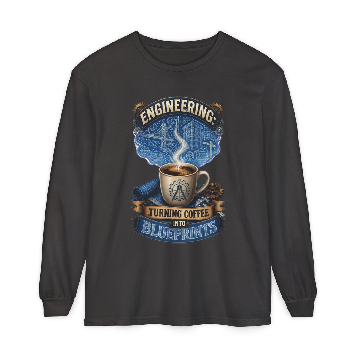 Engineering Coffee Long Sleeve Tee — "Turning Coffee Into Blueprints"