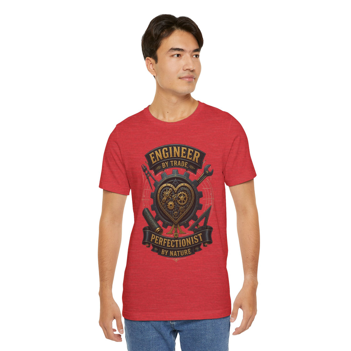 Engineer by Trade, Perfectionist by Nature T-Shirt