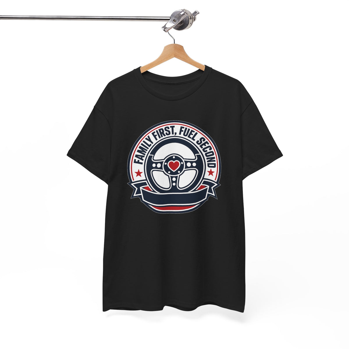 Family First, Fuel Second Tee — Steering Wheel Graphic Shirt