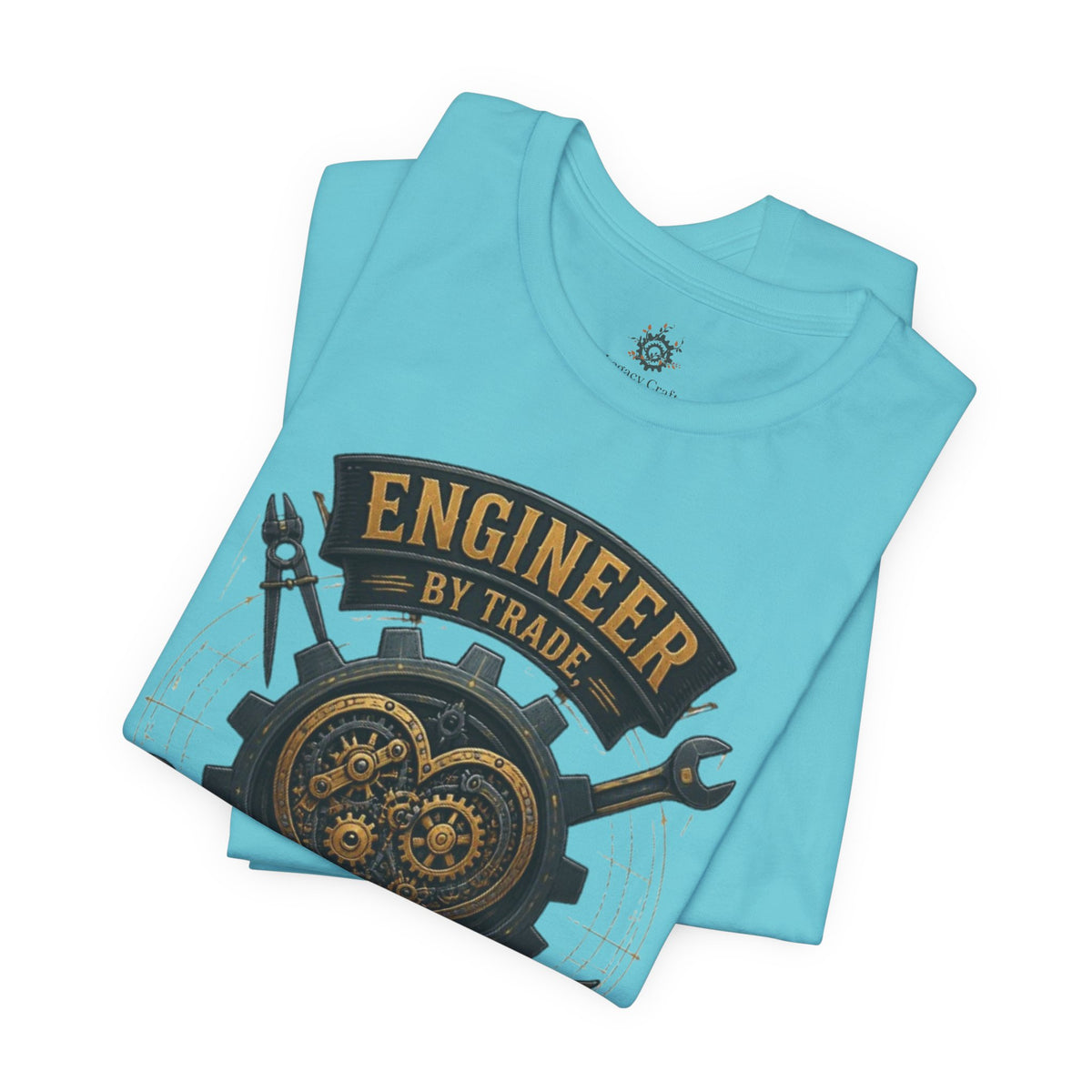Engineer by Trade, Perfectionist by Nature T-Shirt