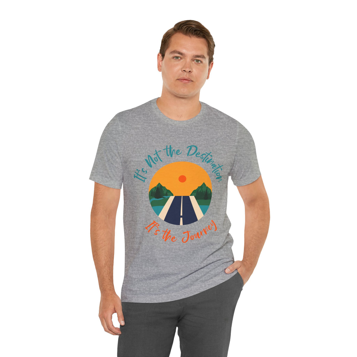 It's Not the Destination, It's the Journey T-Shirt