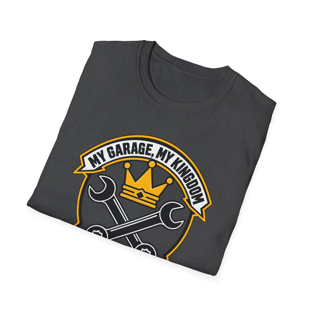 Garage King T-Shirt — "My Garage, My Kingdom" Wrench & Crown Tee
