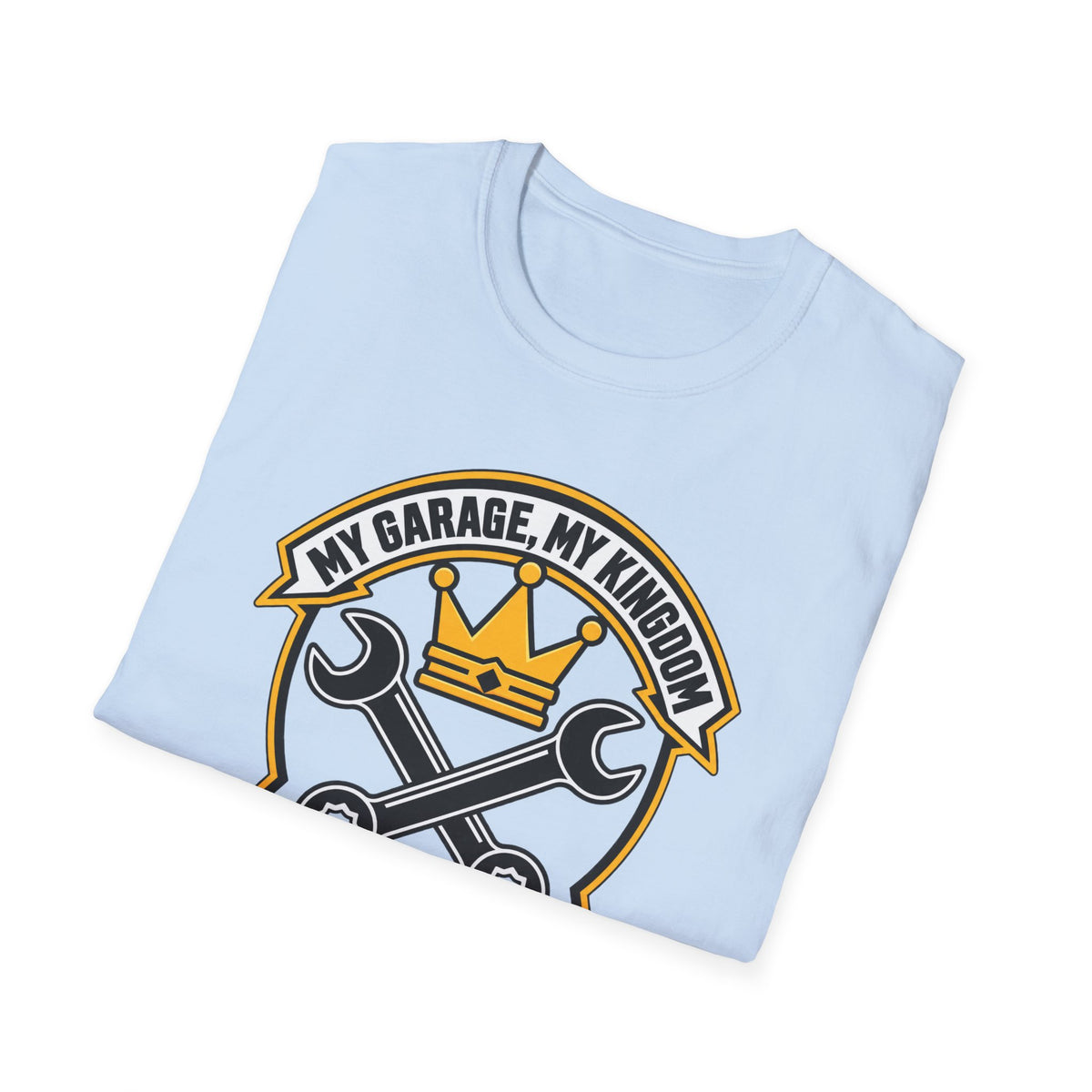 Garage King T-Shirt — "My Garage, My Kingdom" Wrench & Crown Tee