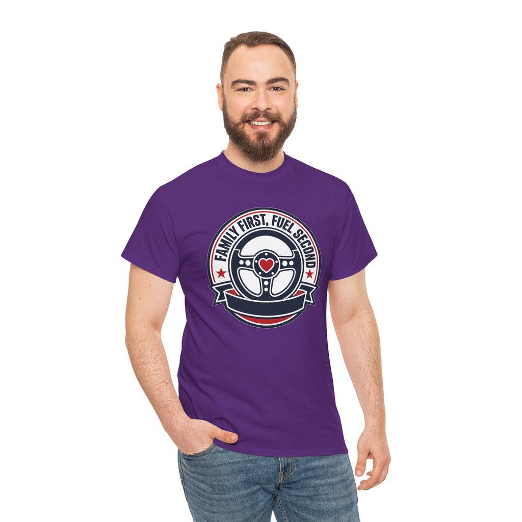 Family First, Fuel Second Tee — Steering Wheel Graphic Shirt