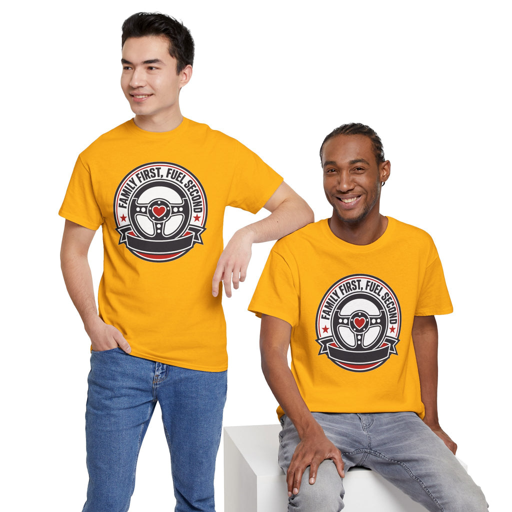 Family First, Fuel Second Tee — Steering Wheel Graphic Shirt