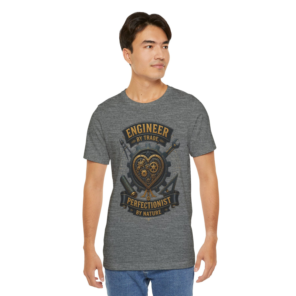 Engineer by Trade, Perfectionist by Nature T-Shirt