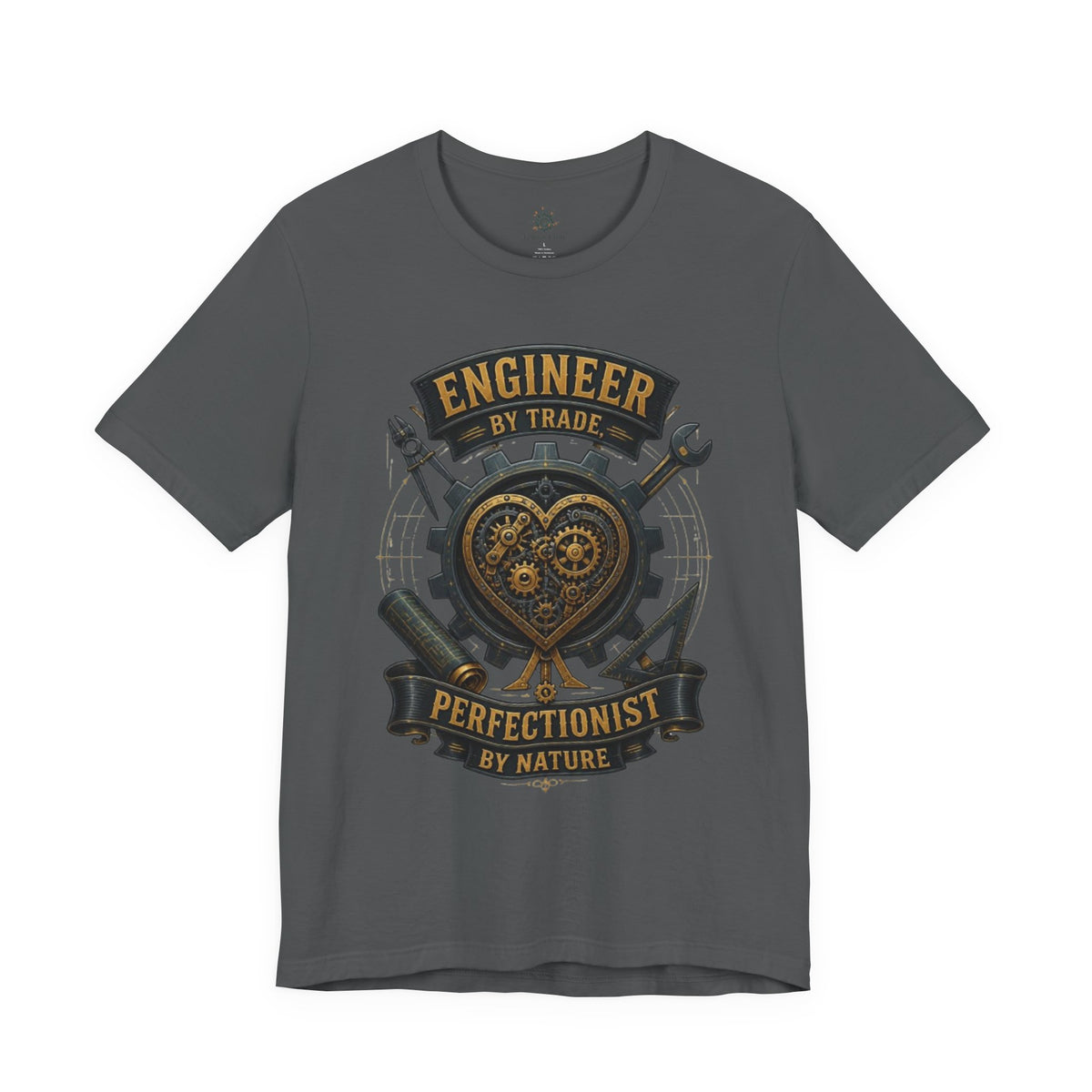 Engineer by Trade, Perfectionist by Nature T-Shirt