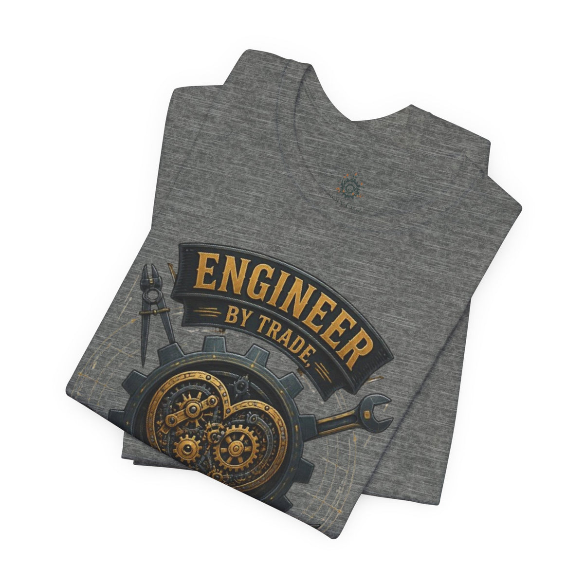 Engineer by Trade, Perfectionist by Nature T-Shirt