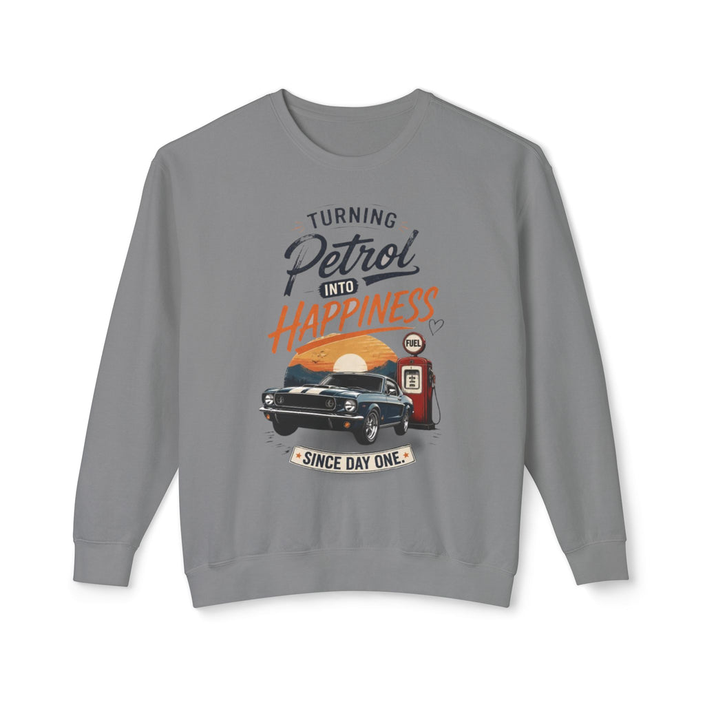 Petrol Into Happiness Crewneck Sweatshirt — Classic Car & Vintage Gas Pump Graphic