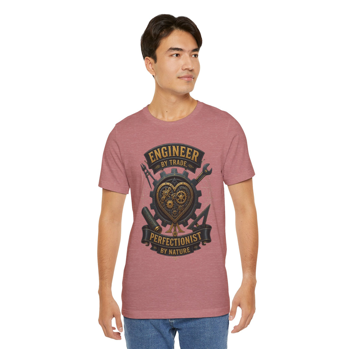 Engineer by Trade, Perfectionist by Nature T-Shirt