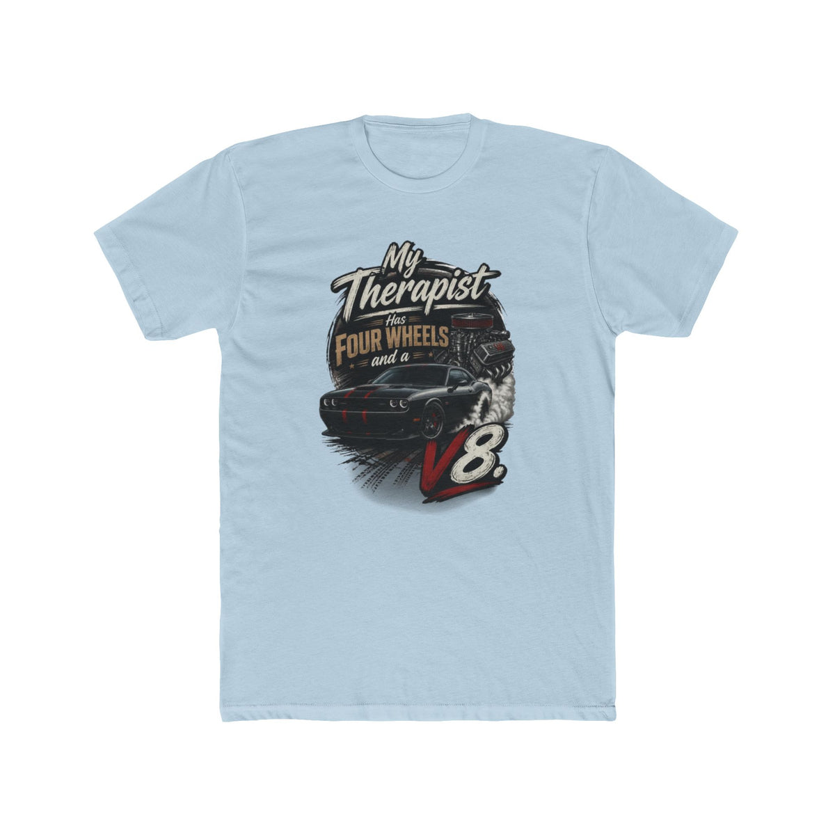 V8 Therapy T-Shirt - "My Therapist Has Four Wheels and a V8" Classic Car Tee
