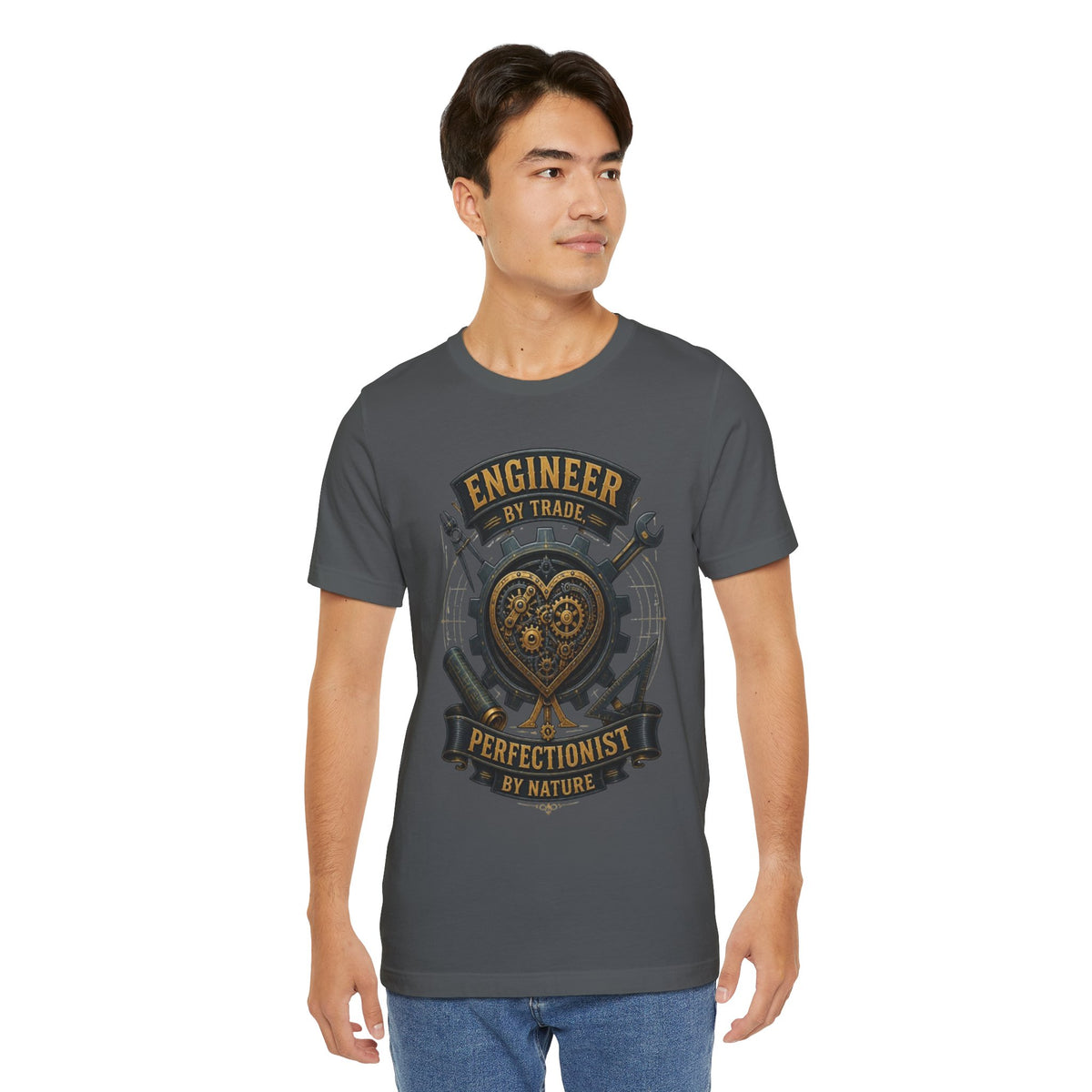 Engineer by Trade, Perfectionist by Nature T-Shirt
