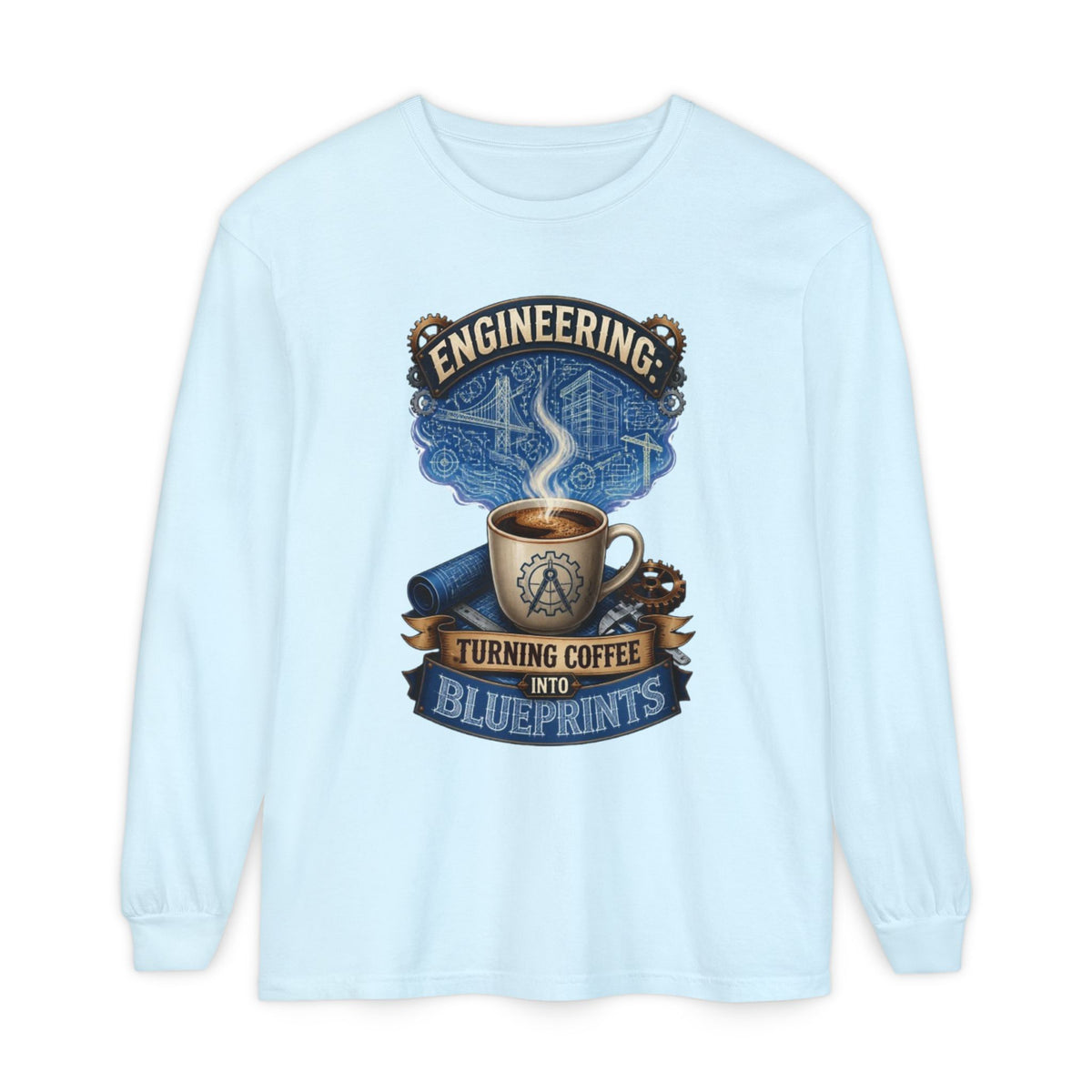 Engineering Coffee Long Sleeve Tee — "Turning Coffee Into Blueprints"